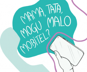 Mama, tata mogu malo mobitel?