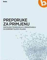 Preporuke za primjenu digitalnih tehnologija i alata umjetne inteligencije u obrazovanju